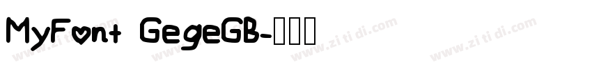 MyFont GegeGB字体转换